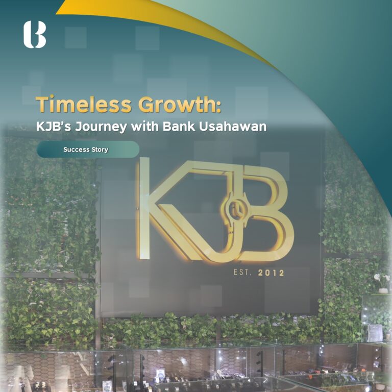 Timeless Growth: KJB’s Journey with Bank Usahawan