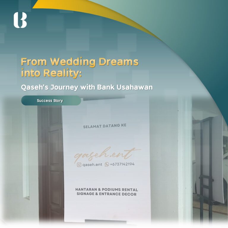 From Wedding Dreams to Reality: Qaseh’s Journey with Bank Usahawan